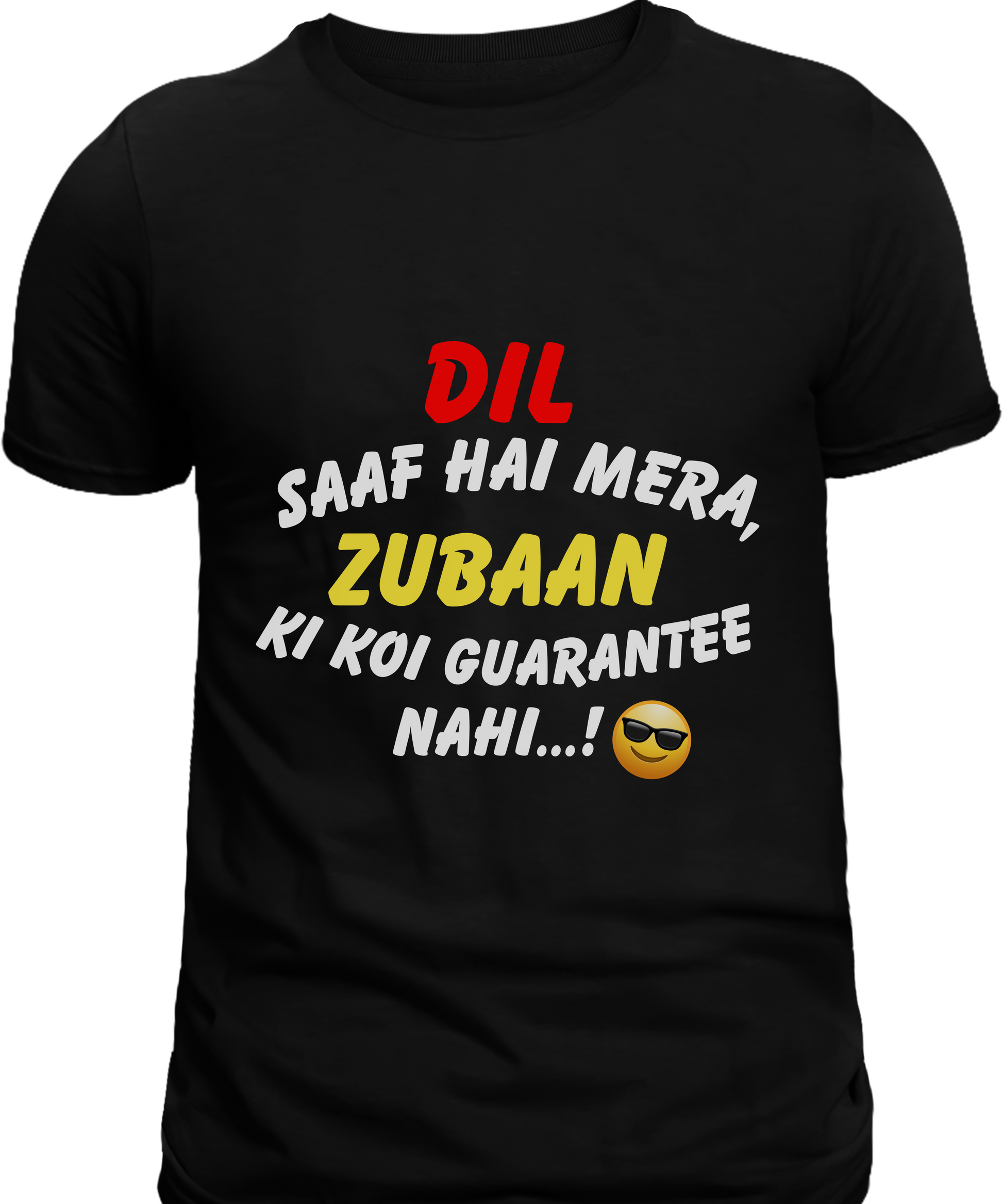 "Dil Saaf Hai Mera" Quote T-Shirt – Unisex Regular Fit